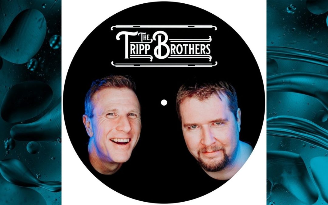 The Tripp Brothers